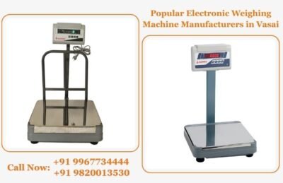 Popular Electronic Weighing Machine Manufacturers in Vasai