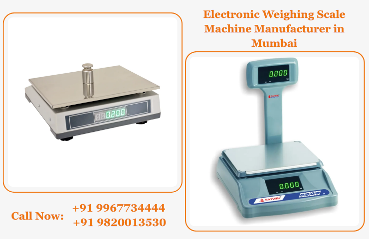 Electronic Weighing Scale Machine Manufacturer in Mumbai